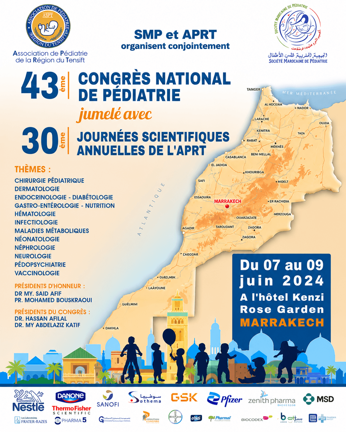 43ème Congrès National de Pédiatrie jumelé avec 30ème Journées Scientifiques Annuelles de l'APRT